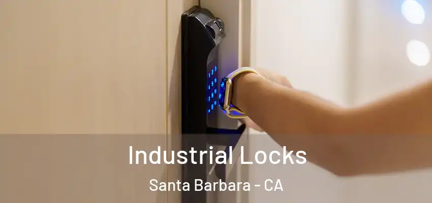  Industrial Locks Santa Barbara - CA