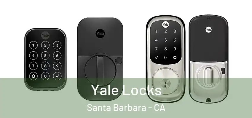  Yale Locks Santa Barbara - CA